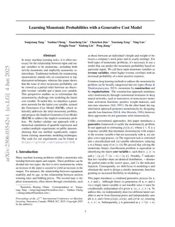 Learning Monotonic Probabilities with a Generative Cost Model