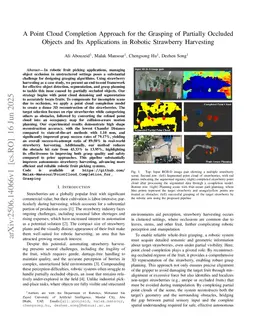 A Point Cloud Completion Approach for the Grasping of Partially Occluded Objects and Its Applications in Robotic Strawberry Harvesting