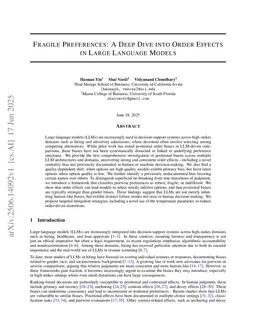 Fragile Preferences: A Deep Dive Into Order Effects in Large Language Models