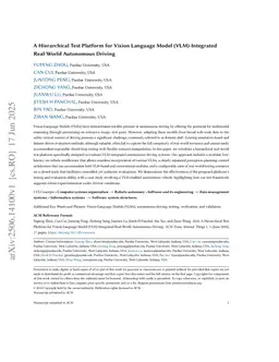A Hierarchical Test Platform for Vision Language Model (VLM)-Integrated Real-World Autonomous Driving