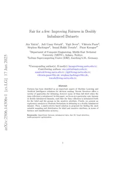 Fair for a few: Improving Fairness in Doubly Imbalanced Datasets