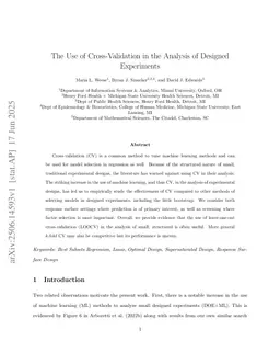 The use of cross validation in the analysis of designed experiments