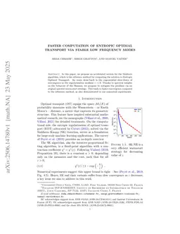 Faster Computation of Entropic Optimal Transport via Stable Low Frequency Modes