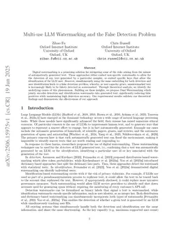 Multi-use LLM Watermarking and the False Detection Problem