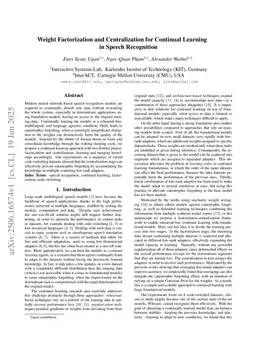 Weight Factorization and Centralization for Continual Learning in Speech Recognition