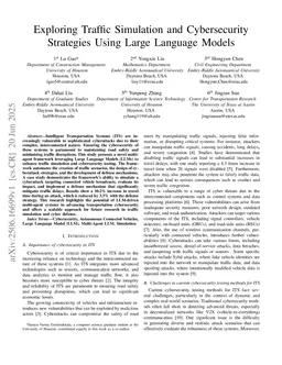 Exploring Traffic Simulation and Cybersecurity Strategies Using Large Language Models