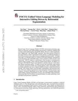 FOCUS: Unified Vision-Language Modeling for Interactive Editing Driven by Referential Segmentation