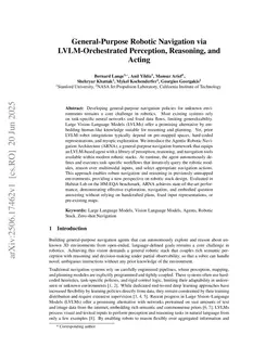 General-Purpose Robotic Navigation via LVLM-Orchestrated Perception, Reasoning, and Acting