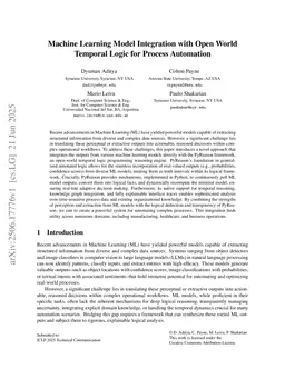 Machine Learning Model Integration with Open World Temporal Logic for Process Automation