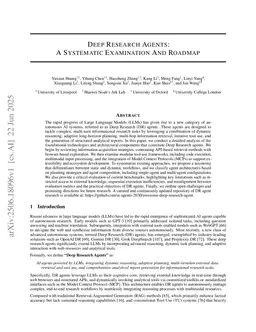 Deep Research Agents: A Systematic Examination And Roadmap