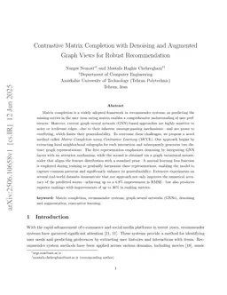 Contrastive Matrix Completion with Denoising and Augmented Graph Views for Robust Recommendation
