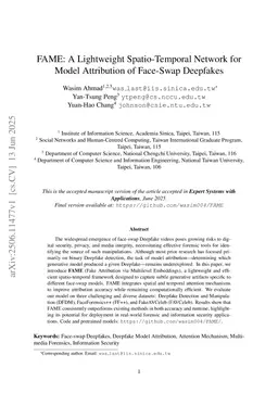 FAME: A Lightweight Spatio-Temporal Network for Model Attribution of Face-Swap Deepfakes