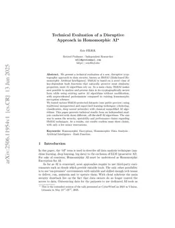 Technical Evaluation of a Disruptive Approach in Homomorphic AI