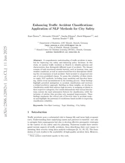 Enhancing Traffic Accident Classifications: Application of NLP Methods for City Safety
