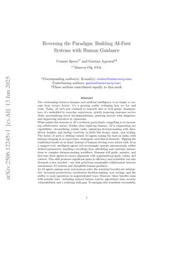 Reversing the Paradigm: Building AI-First Systems with Human Guidance