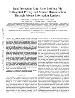Dual Protection Ring: User Profiling Via Differential Privacy and Service Dissemination Through Private Information Retrieval