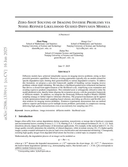 Zero-Shot Solving of Imaging Inverse Problems via Noise-Refined Likelihood Guided Diffusion Models