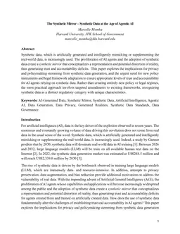 The Synthetic Mirror -- Synthetic Data at the Age of Agentic AI