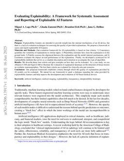 Evaluating Explainability: A Framework for Systematic Assessment and Reporting of Explainable AI Features