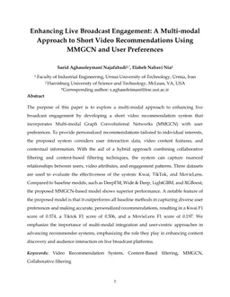 Enhancing Live Broadcast Engagement: A Multi-modal Approach to Short Video Recommendations Using MMGCN and User Preferences
