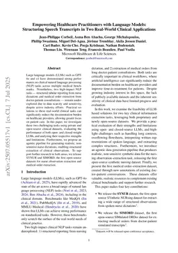 Empowering Healthcare Practitioners with Language Models: Structuring Speech Transcripts in Two Real-World Clinical Applications