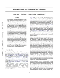 Model Parallelism With Subnetwork Data Parallelism