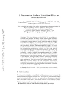 A Comparative Study of Specialized LLMs as Dense Retrievers