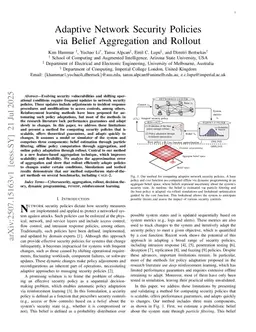 Adaptive Network Security Policies via Belief Aggregation and Rollout