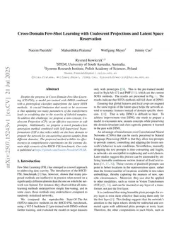 Cross-Domain Few-Shot Learning with Coalescent Projections and Latent Space Reservation