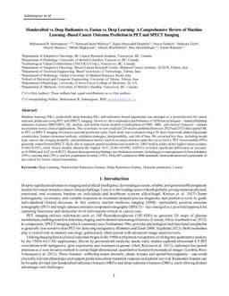 Handcrafted vs. Deep Radiomics vs. Fusion vs. Deep Learning: A Comprehensive Review of Machine Learning -Based Cancer Outcome Prediction in PET and SPECT Imaging