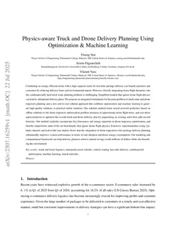 Physics-aware Truck and Drone Delivery Planning Using Optimization & Machine Learning