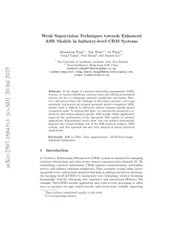 Weak Supervision Techniques towards Enhanced ASR Models in Industry-level CRM Systems