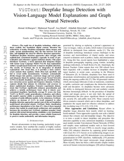 ViGText: Deepfake Image Detection with Vision-Language Model Explanations and Graph Neural Networks