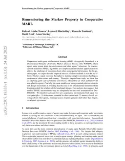 Remembering the Markov Property in Cooperative MARL