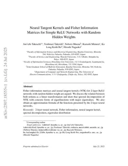 Neural Tangent Kernels and Fisher Information Matrices for Simple ReLU Networks with Random Hidden Weights