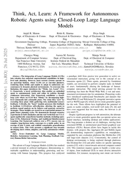 Think, Act, Learn: A Framework for Autonomous Robotic Agents using Closed-Loop Large Language Models