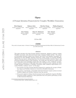 Opus: A Prompt Intention Framework for Complex Workflow Generation