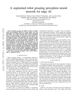 A Segmented Robot Grasping Perception Neural Network for Edge AI