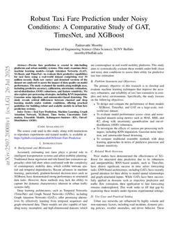 Robust Taxi Fare Prediction Under Noisy Conditions: A Comparative Study of GAT, TimesNet, and XGBoost