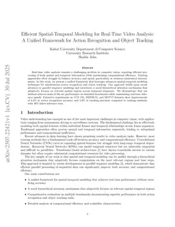 Efficient Spatial-Temporal Modeling for Real-Time Video Analysis: A Unified Framework for Action Recognition and Object Tracking