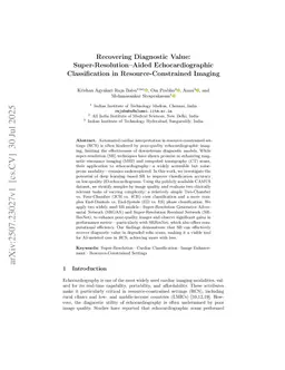 Recovering Diagnostic Value: Super-Resolution-Aided Echocardiographic Classification in Resource-Constrained Imaging