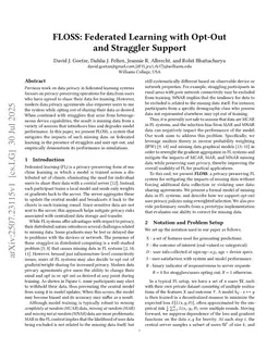 FLOSS: Federated Learning with Opt-Out and Straggler Support