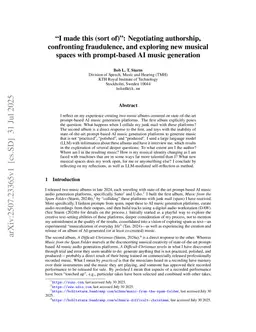 "I made this (sort of)": Negotiating authorship, confronting fraudulence, and exploring new musical spaces with prompt-based AI music generation