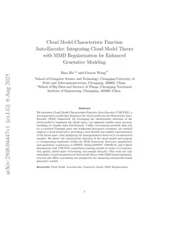 Cloud Model Characteristic Function Auto-Encoder: Integrating Cloud Model Theory with MMD Regularization for Enhanced Generative Modeling