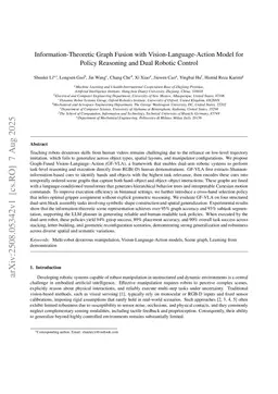 Information-Theoretic Graph Fusion with Vision-Language-Action Model for Policy Reasoning and Dual Robotic Control