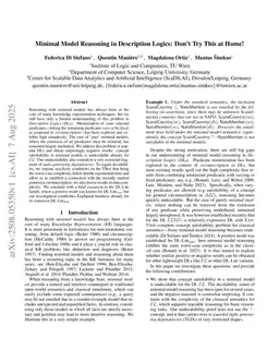 Minimal Model Reasoning in Description Logics: Don't Try This at Home!