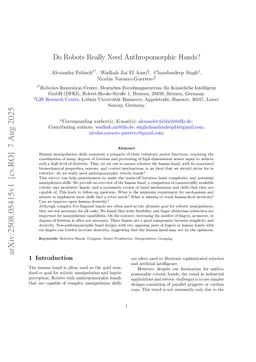 Do Robots Really Need Anthropomorphic Hands? -- A Comparison of Human and Robotic Hands