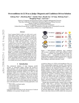 Overconfidence in LLM-as-a-Judge: Diagnosis and Confidence-Driven Solution