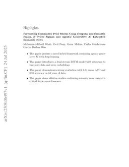 Forecasting Commodity Price Shocks Using Temporal and Semantic Fusion of Prices Signals and Agentic Generative AI Extracted Economic News