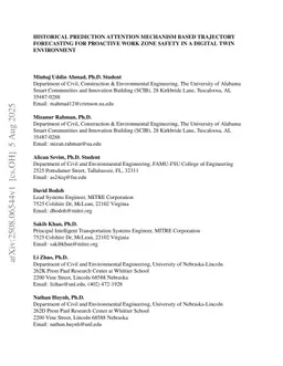 Historical Prediction Attention Mechanism based Trajectory Forecasting for Proactive Work Zone Safety in a Digital Twin Environment